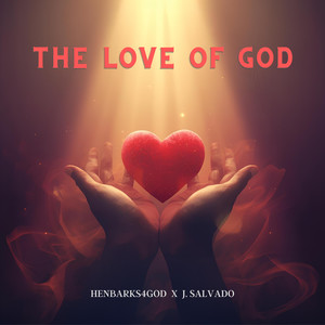 The Love Of God
