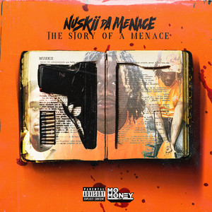 The Story of a Menace (Explicit)