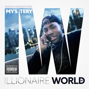 Illionaire World (Explicit)