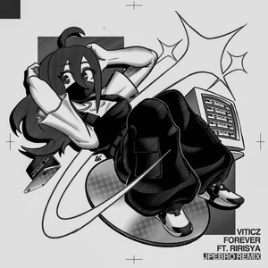 Forever (JPEBRO Remix)