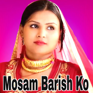 Mosam Barish Ko