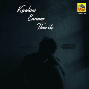 Kaalam Ennum Therile - Single