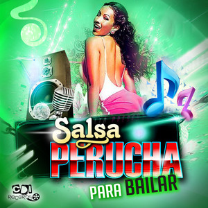 Salsa Perucha - No vale la pena enamorarse
