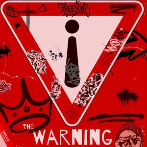 The Warning (feat. A Stylez) [Explicit]