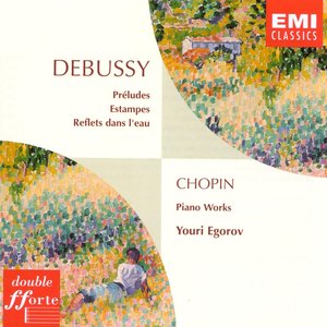 Debussy: Preludes Books 1 & 2 Etc