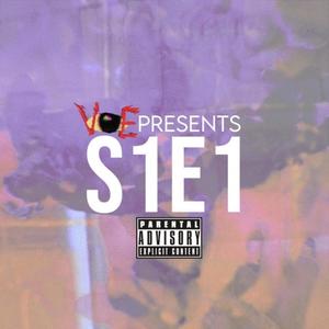 VOE Presents: S1E1 (Explicit)