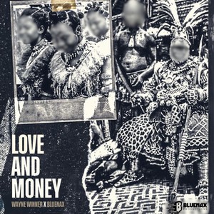 Love And Money