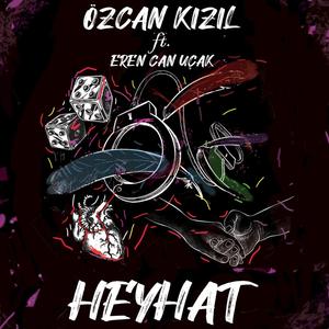 Heyhat (feat. Eren Can Uçak)