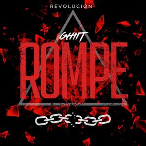 Rompe (Revolucion EP) (Explicit)
