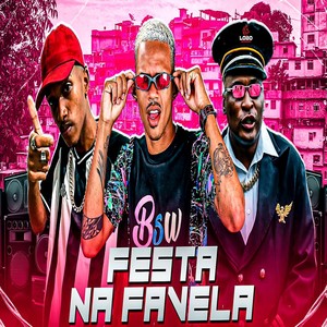 Festa na Favela (Explicit)