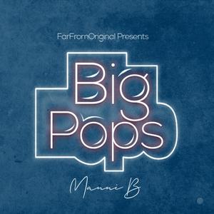 Big Pops (Explicit)