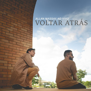 Voltar Atrás (Ao Vivo)