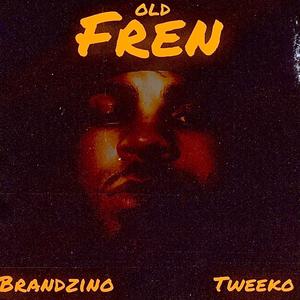 Old Fren (Explicit)
