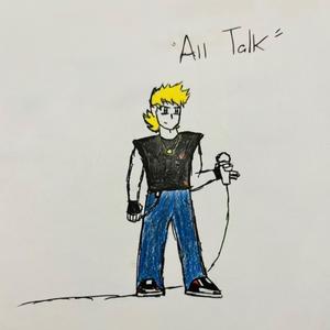 All Talk (Explicit)