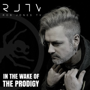 In the Wake of The Prodigy (Explicit)