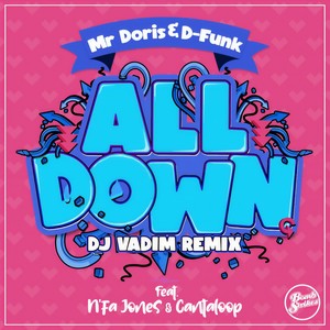 All Down [feat. N'Fa Jones & Cantaloop] (DJ Vadim Remix)