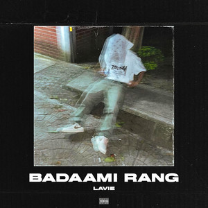 Badaami Rang (Explicit)