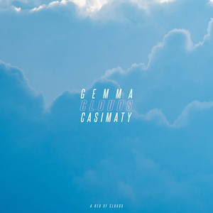 A Bed Of Clouds