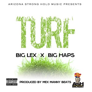 Turf (feat. Big Haps)