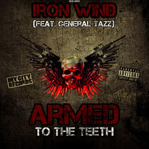 Armed To The Teeth (Explicit)