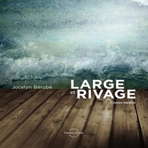 Large et rivage