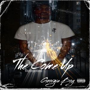 The Come Up (Explicit)