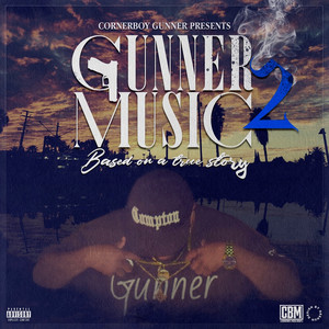 CornerBoy Gunner - Beans Energy (Explicit)