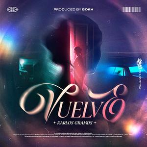 Vuelve (Explicit)
