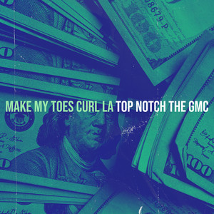 Make My Toes Curl La (Explicit)