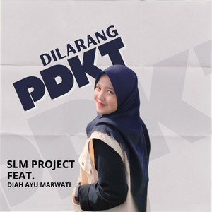 Dilarang PDKT