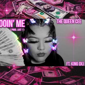 Doin´ Me (feat. King OxJ)