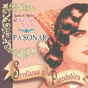 Medley: Maria Luisa / Murillo / En la Feria / Alameda