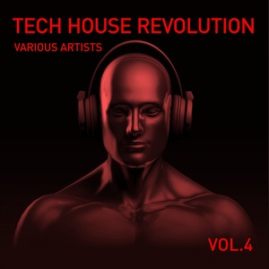 Tech House Revolution, Vol. 4