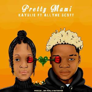 Pretty Mami (feat. Allyne Scott) [Explicit]