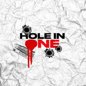 Hole In One (feat. HAGO) (Explicit)