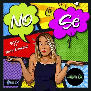 No Sé (feat. Naty Ramirez)