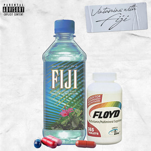 Vitamins With Fiji (Explicit)