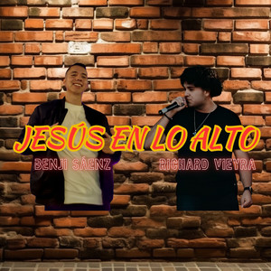 Jesús en lo Alto (Explicit)