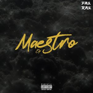 Maestro EP (Explicit)