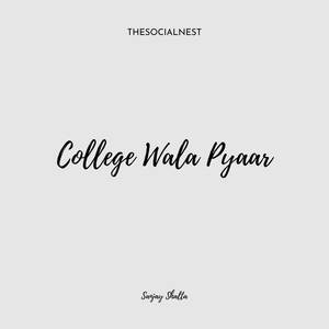 College Wala Pyaar (Cover)