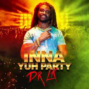 Inna Yuh Party