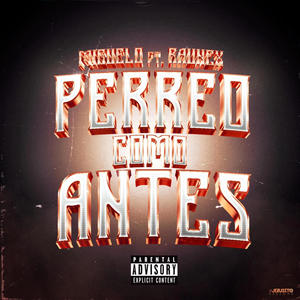 Perreo Como Antes (feat. Raunex) (Explicit)