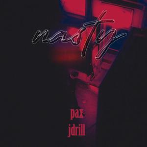 Nasty (feat. Jidrill & G.Haze) (Explicit)