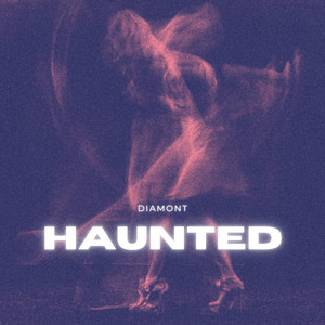 Haunted