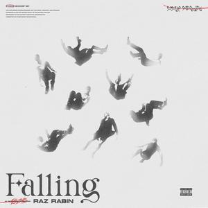 Falling (Explicit)