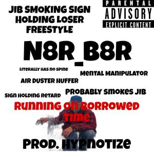JIB SMOKING SIGN HOLDING LOSER FREESTYLE (Pr.Hypnotize) (Explicit)