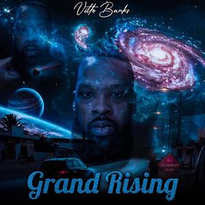 Grand Rising (Explicit)