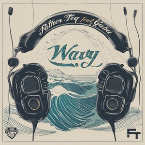 Wavy (Explicit)