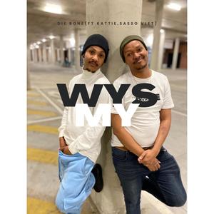 Wys My (feat. Kattie & Sasso Vlet)