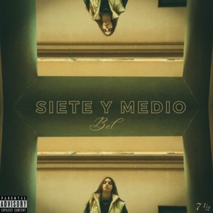 7 y medio (Explicit)
